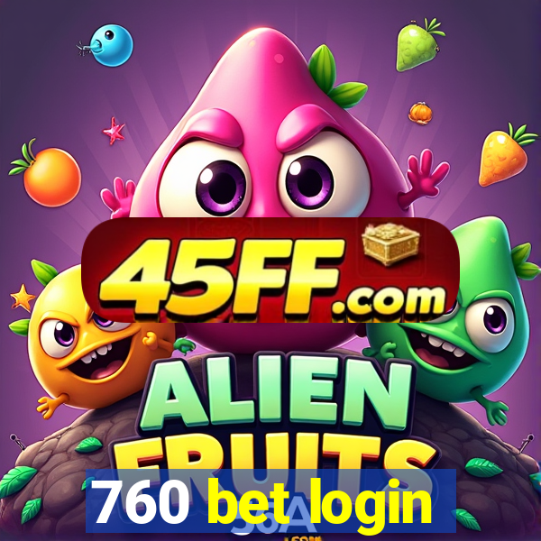 760 bet login
